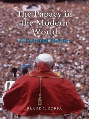 cover image of The Papacy in the Modern World